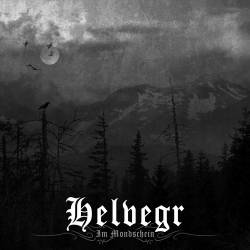 Helvegr : Im Mondschein